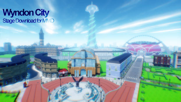 [MMD] Wyndon City Stage Download