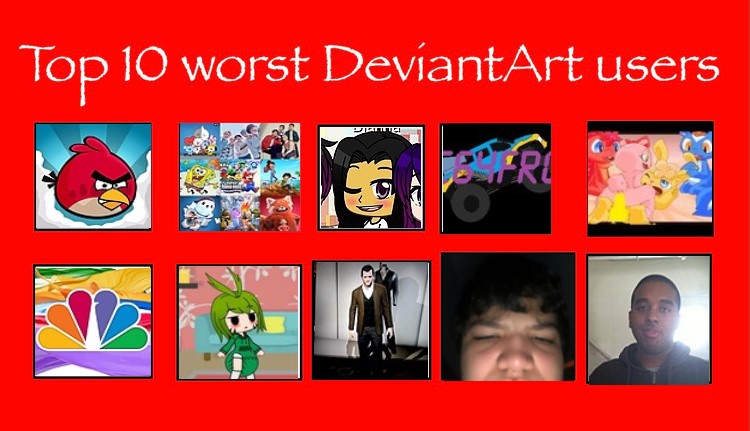 Deviantart Fail Top 10 Worst Deviantart Users 3 by Thenewne on DeviantArt
