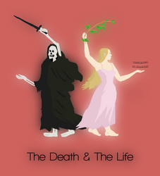 The Death and The Life