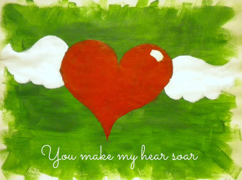 You Make My Heart Soar