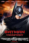 Batman Triumphant Fan Poster 12