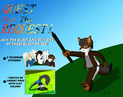 Quest For The Request! RAFFLE TIME!