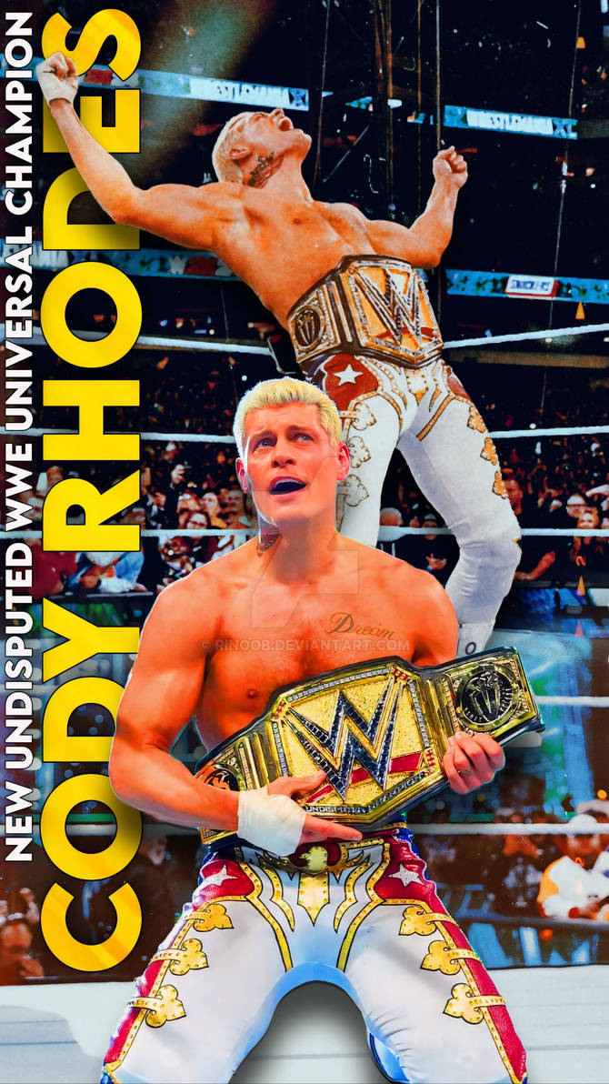 Undisputed Wwe Universal Champion Cody Rhodes By Rinoob On Deviantart Undisputed Wwe Universal Champion Cody Rhodes By Rinoob On Deviantart