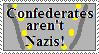 Confederates aren't Nazi stamp