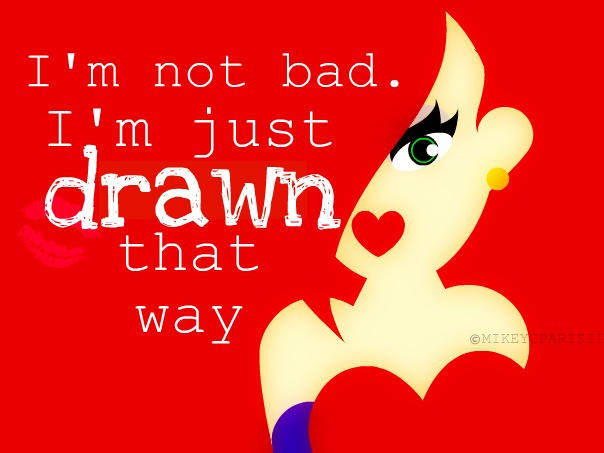 Jessica Rabbit: I'm not bad by MIKEYCPARISII on DeviantArt