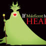 If Maleficent have a HEART