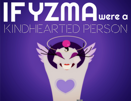 If Yzma were a KINDHEARTED PERSON