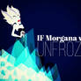 If Morgana were UNFROZEN