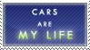Cars are my life Stamp by FragmentChaos