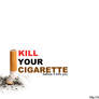 kill cigarette