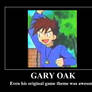 Gary Oak Motivational