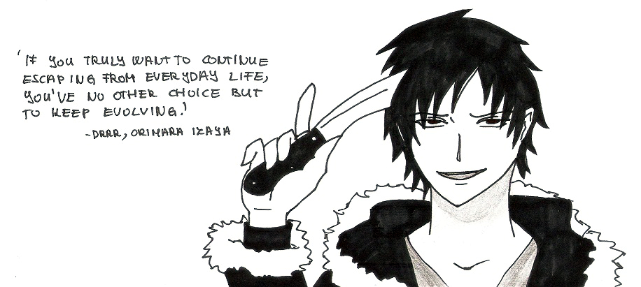 DRR - random wisdom from Izaya