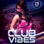 Club Vibes Flyer
