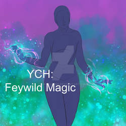 Feywild Magic