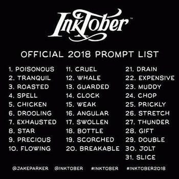 Inktober 2018 Official Prompt List by LaChicaRara