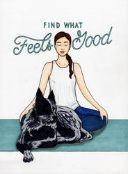 Find What Feels Good ~ Yoga With Adriene