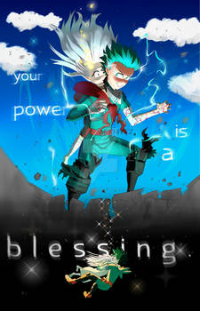 Your Power is a Blessing - Deku + Eri