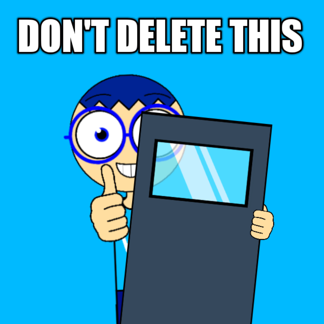 D Let This My ''DON'T DELETE THIS'' Meme (FREE-2-USE) by EdithGruAUTTP on DeviantArt