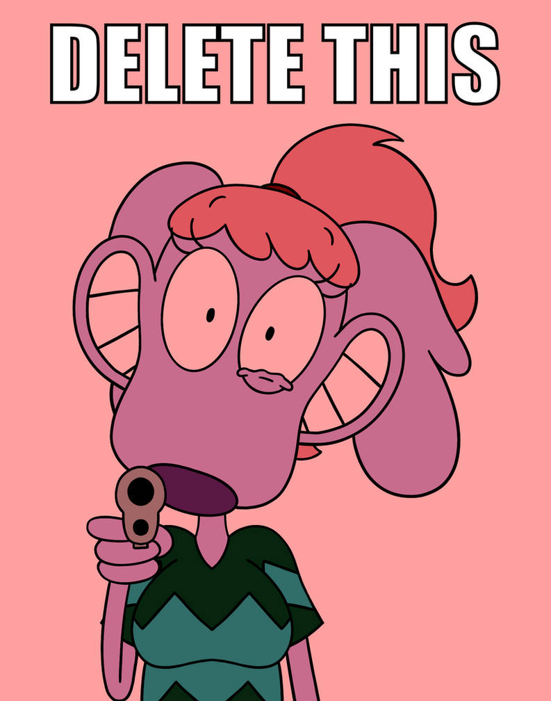 DELETE THIS by Fancatstic on DeviantArt