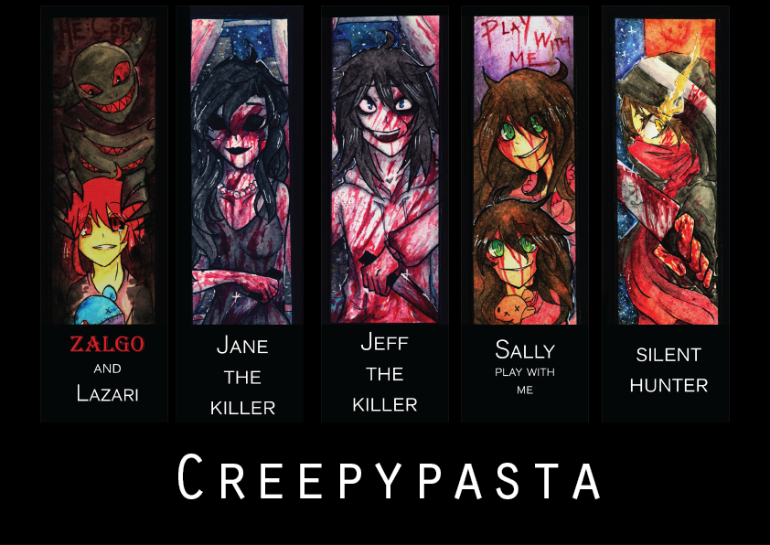 Creepypasta collection 1 by servantofpsychotic on DeviantArt