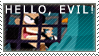 Hello, EVIL- Stamp by InvaderShego