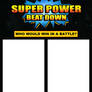 Super Power Beat Down Meme Template