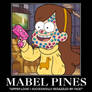 Mabel Pines Motivational Poster