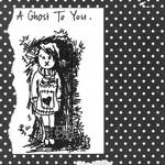 a_ghost_to_you by BettyBlackheartBones