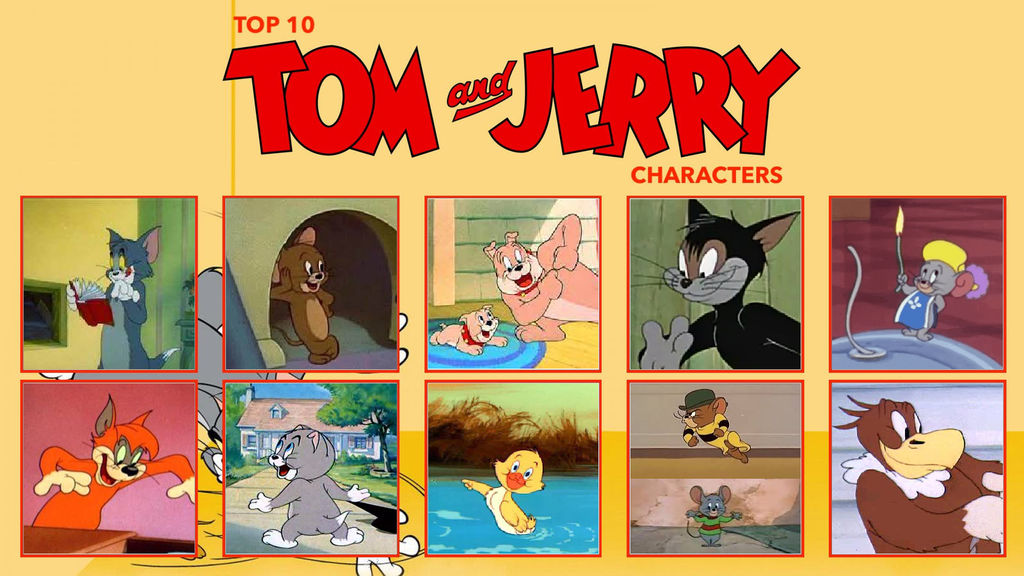 My Top 10 Tom and Jerry Characters by DarkDiddyKong on DeviantArt