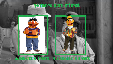 Bert and Ernie who on frist