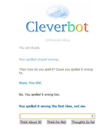 Clever bot is s-t-u-p-i-d