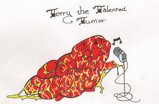 terry the talented tumor