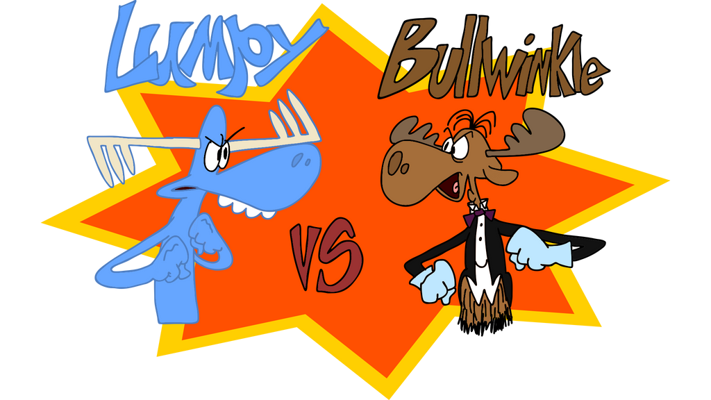Lumpy VS Bullwinkle by SuperZachWorldArt on DeviantArt
