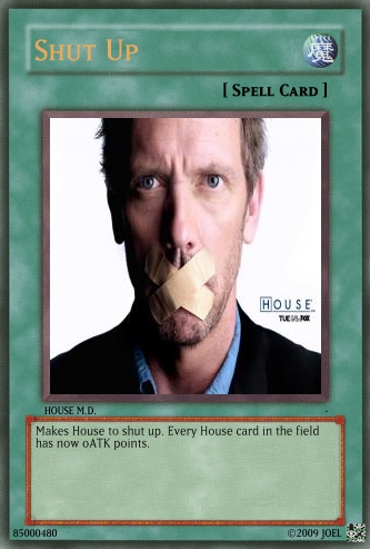 House M.D. Spell Card by DarkMind22 on DeviantArt House M.D. Spell Card by DarkMind22 on DeviantArt