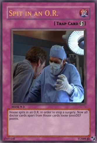 House M D Trap Card 4 By Darkmind22 On Deviantart House M D Trap Card 4 By Darkmind22 On Deviantart