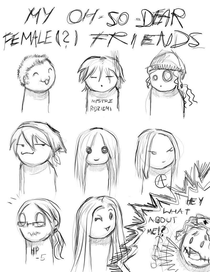 My female -or not- friends xP