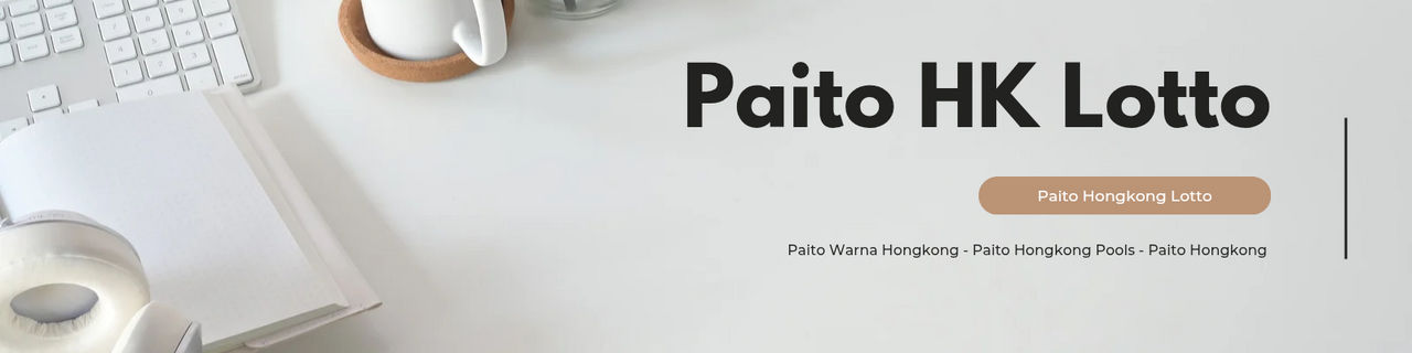 Paito HK Lotto
