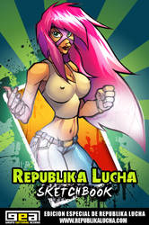 Republika Lucha Sketchbook
