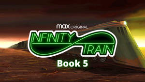 Infinity Train Book 5