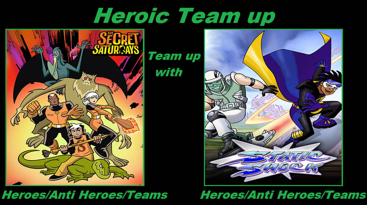 Static Team Deviantart The Secret Saturdays Team up with Static Shock by SuperKingBobaFett on ...