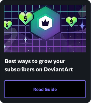 Best ways to grow your subscribers on DeviantArt