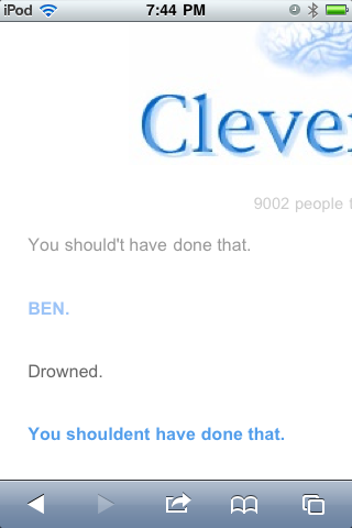 Talking to clever bot about Ben drowned Part 4