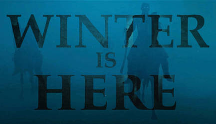 Winter is here