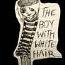 The Boy With White Hair