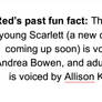 Red's past fun fact 4