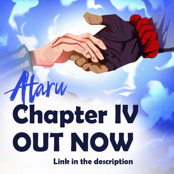 Ataru: Chapter 4 OUT NOW!