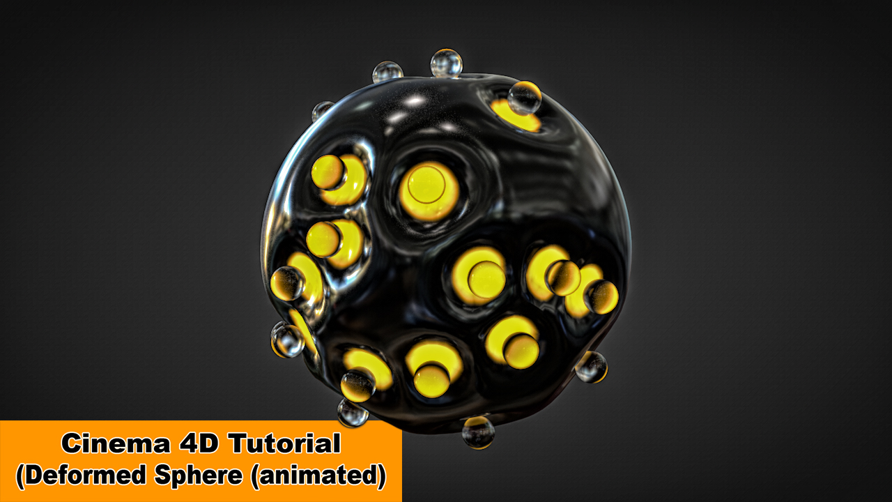 Animated Deformed Sphere (Cinema 4D Tutorial)