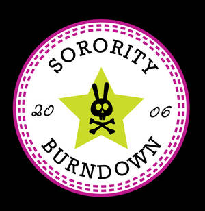 Sorority Burndown