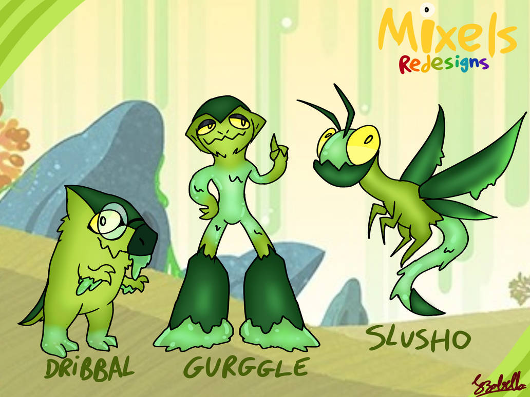 Mix Grable Mixels Redesigned: Glorp Corp (2015) redesigns by iza3875 on DeviantArt