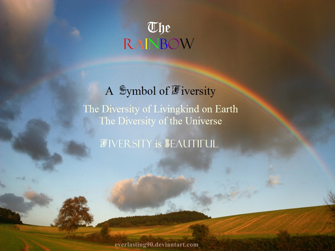 The Greatest Symbol of Diversity: The Rainbow